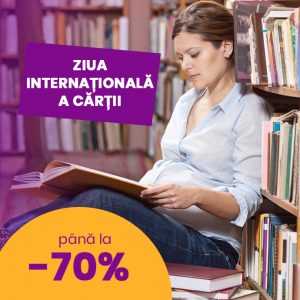 Ziua Internațională A Cărții – Reduceri de până la 70%